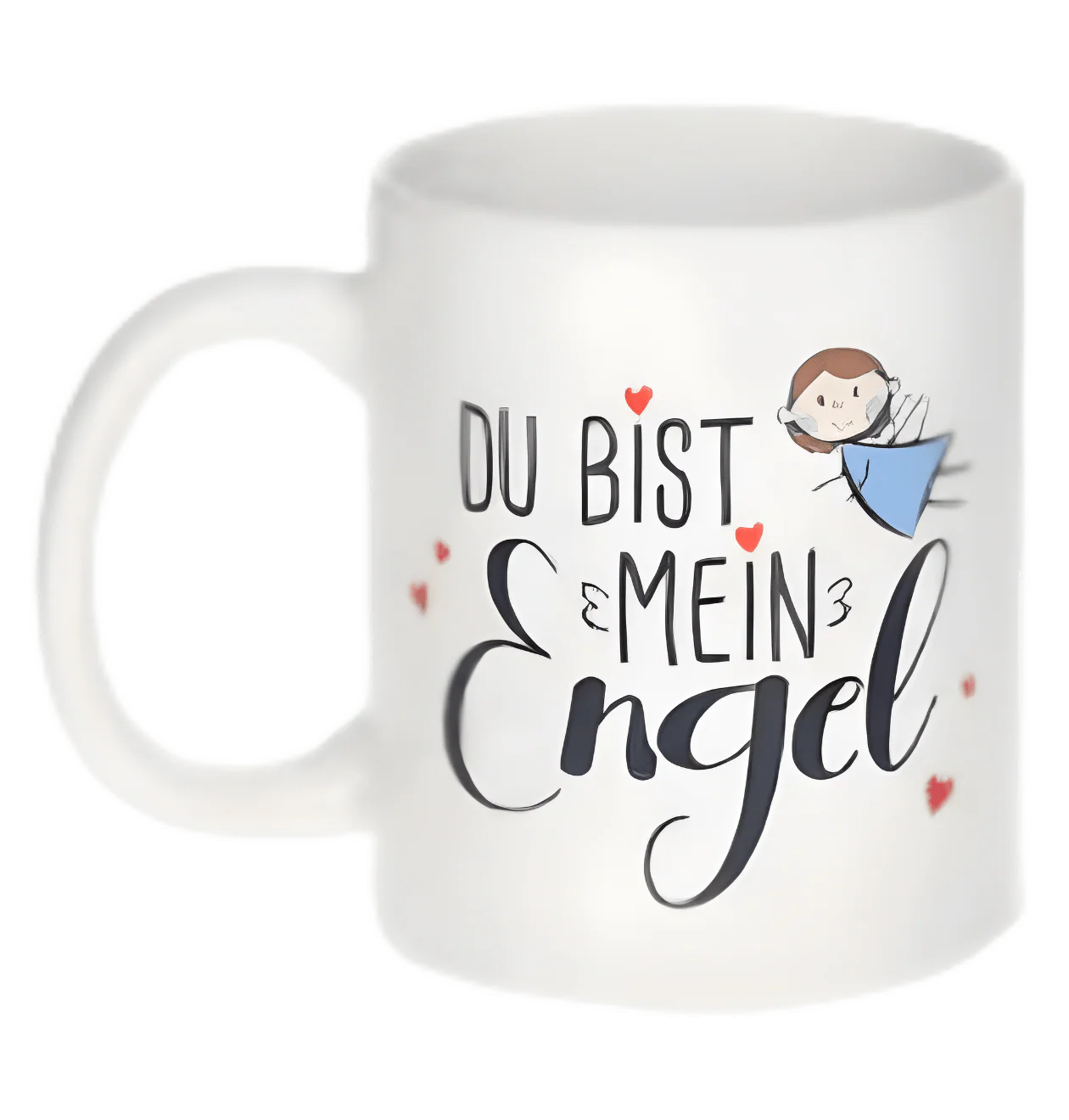 Becher 'Du bist mein Engel'